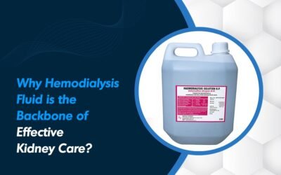 Why Hemodialysis Fluid is the Backbone of Effective Kidney Care?